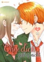 Crunchyroll (Kaze) Ohne dich geht es nicht Band  06