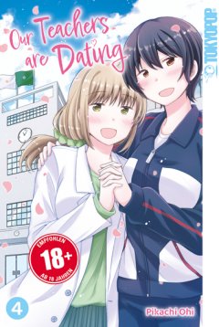 Tokyopop Our Teachers are Dating, Band 04