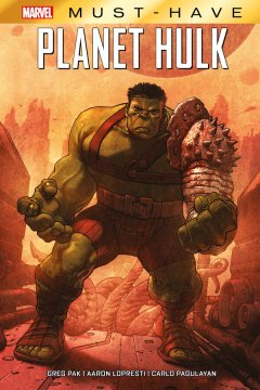 MarvelMustHave: Planet Hulk