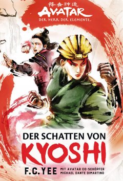 Avatar � Der Herr der Elemente: Der Schatten von Kyoshi