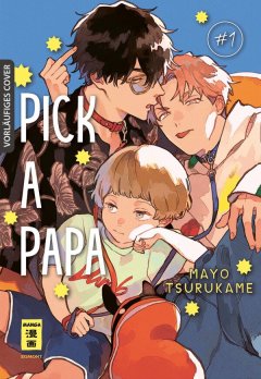 Pick a Papa, Band 01