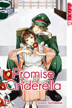Tokyopop Promise Cinderella, Band 13