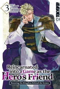 Tokyopop Reincarnated into a Game as the Hero�s Friend