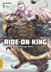 Altraverse Ride-On King � Der ewige Reiter, Band 01