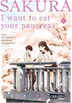 Carlsen/Hayabusa Sakura - I want to eat your pancreas 1