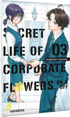 Carlsen/Hayabusa Secret Life of Corporate Flowers � On & Off 3