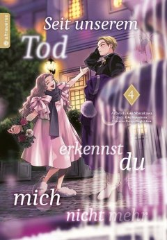 Seit unserem Tod erkennst du mich nicht mehr, Band 04