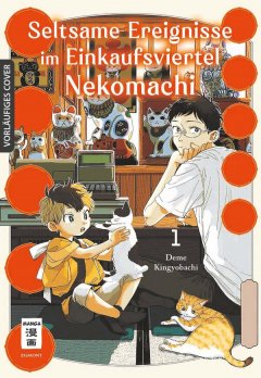 Seltsame Ereignisse Nekomachi, Band 01