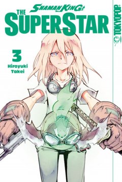 Tokyopop Shaman King - The Super Star, Band 03