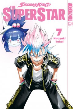 Tokyopop Shaman King - The Super Star, Band 07