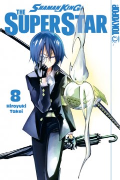 Tokyopop Shaman King - The Super Star, Band 08