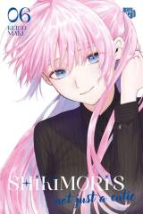 Manga Cult Shikimori�s not just a Cutie, Band 06