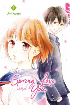 Tokyopop Spring, Love and You, Band 01