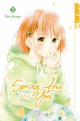 Tokyopop Spring, Love and You, Band 03
