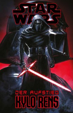 Panini Star Wars Comics: Der Aufstieg Kylo Rens