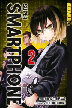 Tokyopop Super Smartphone, Band 02