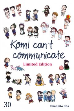 Komi can\'t communicate, Band 30 LE