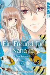 Ein Freund f�r Nanoka � Nanokanokare, Band 05