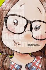 Dead Dead Demon�s Dededede Destruction, Band 04