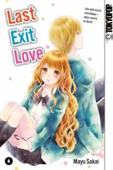 Last Exit Love, Band 04