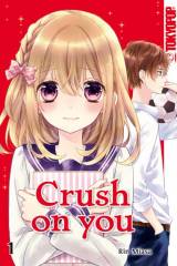 Crush on you, Band 01