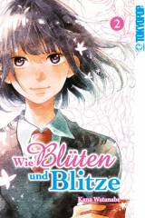 Wie Bl�ten und Blitze, Band 02 \(Abschlussband\)