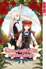K�sse und wei�e Lilien f�r meine Liebste, Band 03