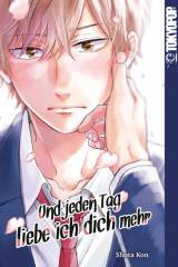 Und jeden Tag liebe ich dich mehr, Einzelband