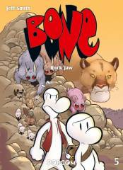Bone, Band 05: Rock Jaw