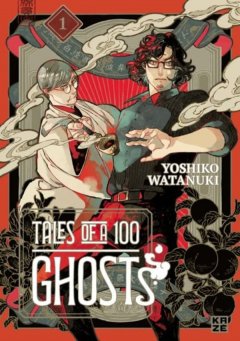 Tales of a Hundred Ghosts � Band 1, Kaz�
