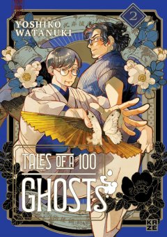 Tales of a Hundred Ghosts � Band 2, Kaz�