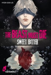 Carlsen/Hayabusa The Beast Must Die � Sweet Bitter