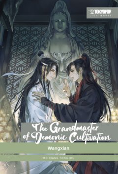 Tokyopop The Grandmaster of Demonic Cultivation, Band 04 LN, HC