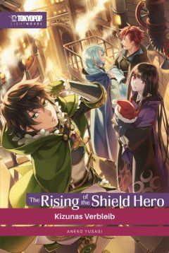 The Rising of the Shield Hero � Light Novel, Band 17 