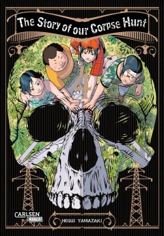 Carlsen/Hayabusa The Story of our Corpse Hunt 4