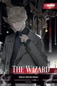 Tokyopop The Wizard - Wenn Worte t�ten