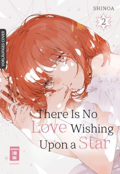 Egmont Verlag There Is No Love Wishing Upon a Star, Band 02