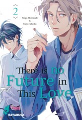 Carlsen/Hayabusa There is no Future in This Love 2