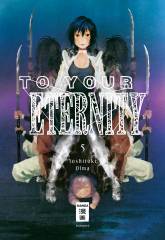Egmont Verlag To Your Eternity, Band 05