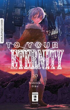 To Your Eternity, Band 20