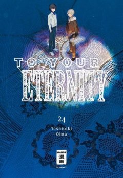 Egmont Verlag To Your Eternity, Band 24