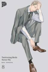 Manga Cult Twittering Birds Never Fly, Band 08