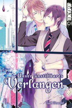 Tokyopop Unser unstillbares Verlangen, Band 01