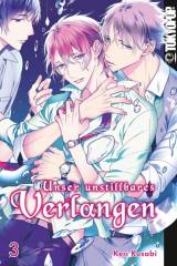Tokyopop Unser unstillbares Verlangen, Band 03