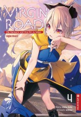 Altraverse Virgin Road � Die Henkerin und ihre Art zu leben Light Novel, Band 04