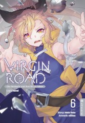 Altraverse Virgin Road � Die Henkerin und ihre Art zu leben Light Novel, Band 06