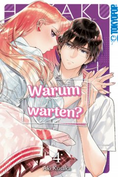 Tokyopop Warum warten?, Band 04