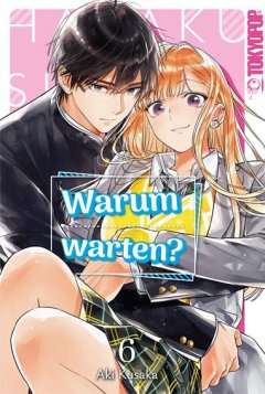 Tokyopop Warum warten?, Band 06
