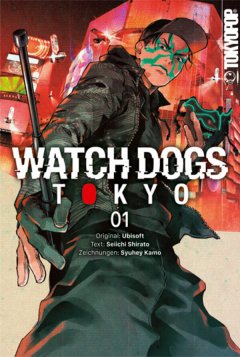 Tokyopop Watch Dogs Tokyo, Band  01