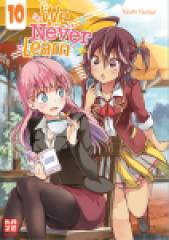 Crunchyroll (Kaze) We Never Learn Band 10